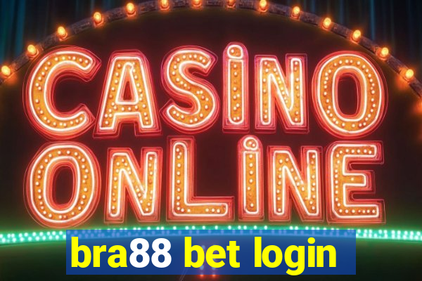 bra88 bet login